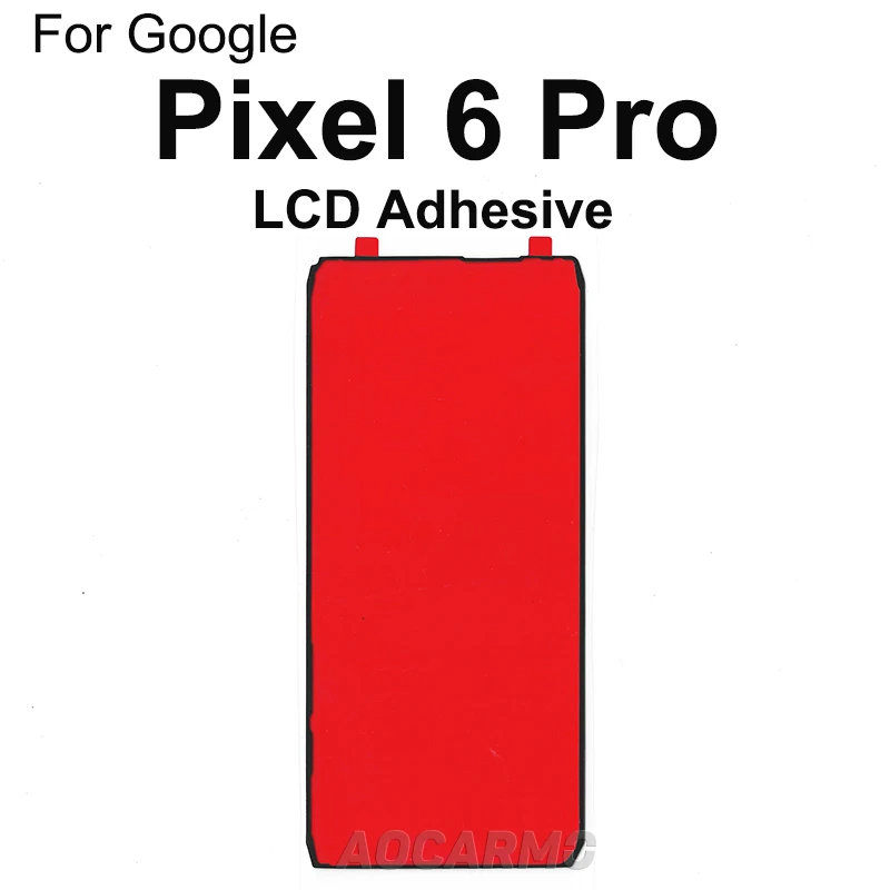Aocarmo For Google Pixel 2 3 4 XL 5 5a 6 Pro Lcd Screen Display Sticker Front Middle Frame Back Battery Cover Door Adhesive Glue