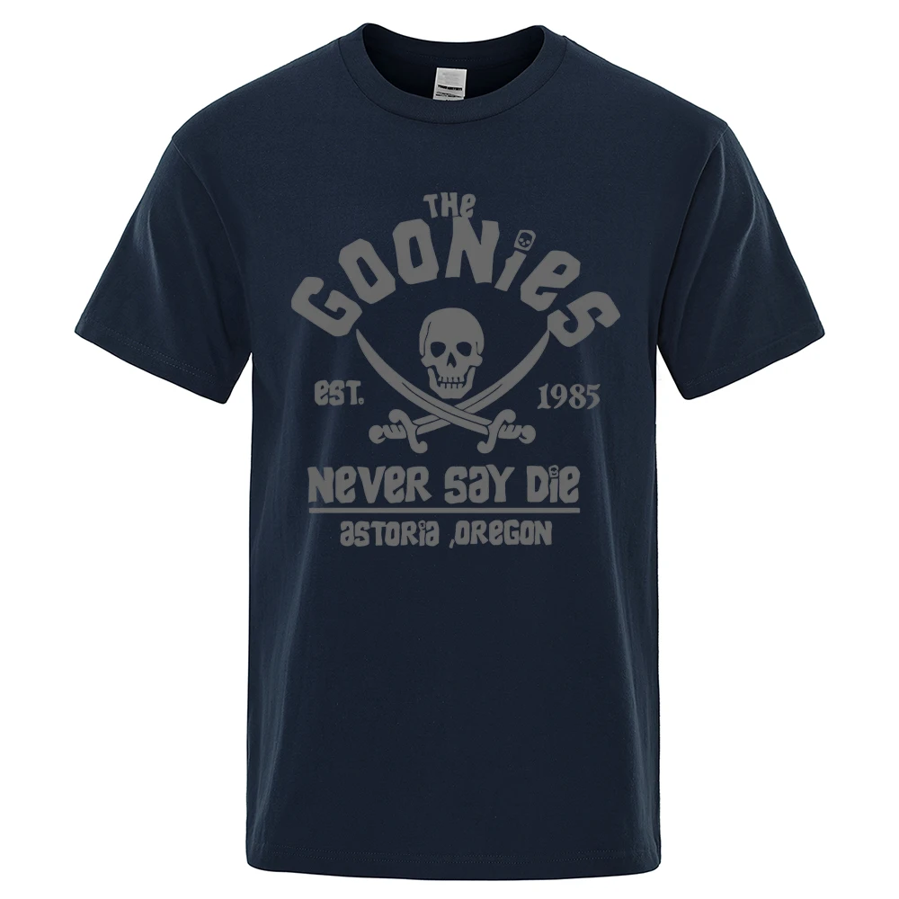 Goonies Never Say Die Astoroa Oregon T-Shirt Men Women Oversize Cotton Tee Clothing Summer O-Neck Tops Casual Loose Soft T Shirt