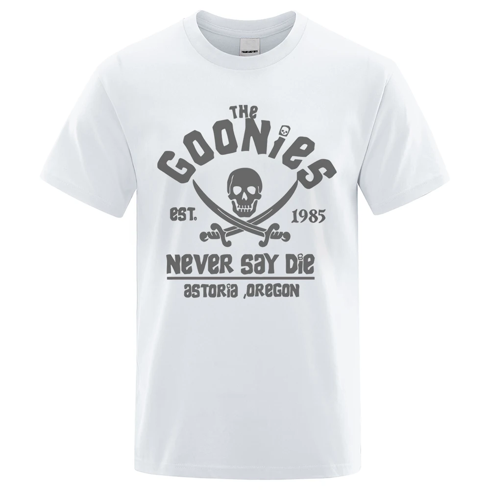 Goonies Never Say Die Astoroa Oregon T-Shirt Men Women Oversize Cotton Tee Clothing Summer O-Neck Tops Casual Loose Soft T Shirt
