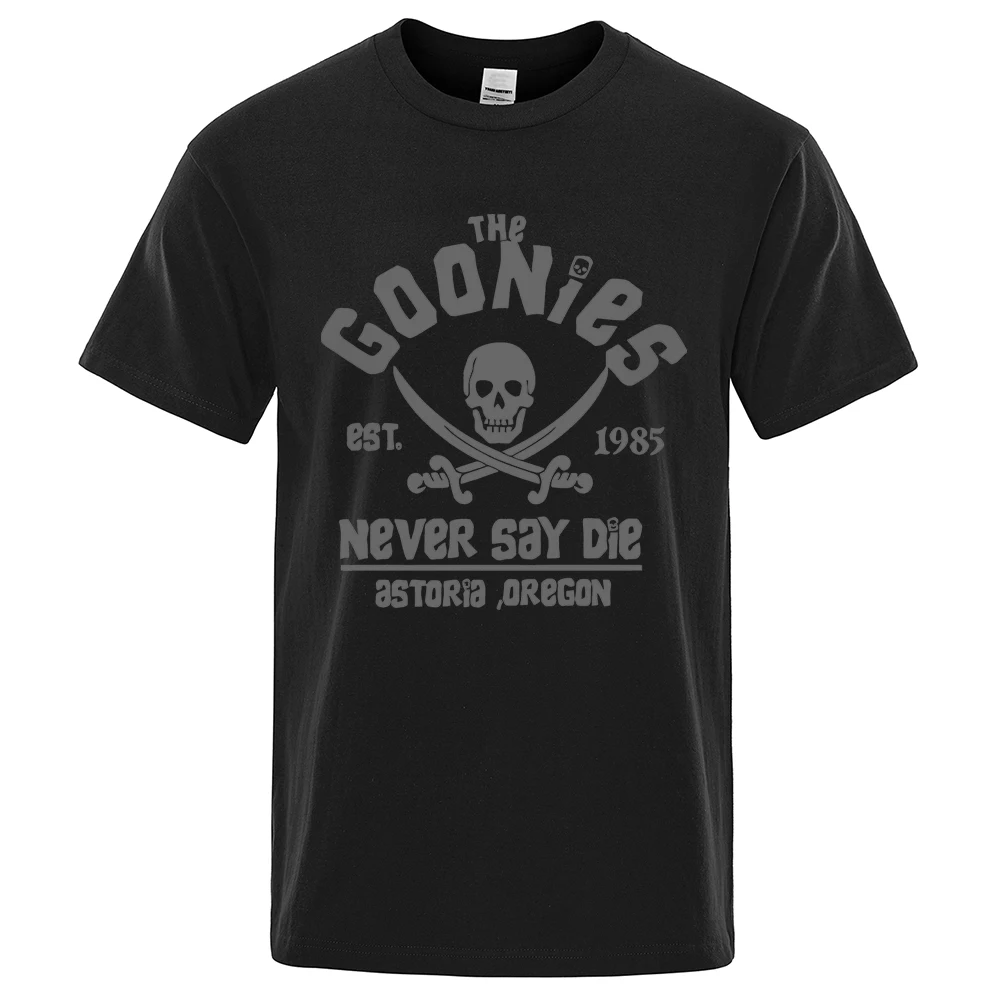 Goonies Never Say Die Astoroa Oregon T-Shirt Men Women Oversize Cotton Tee Clothing Summer O-Neck Tops Casual Loose Soft T Shirt