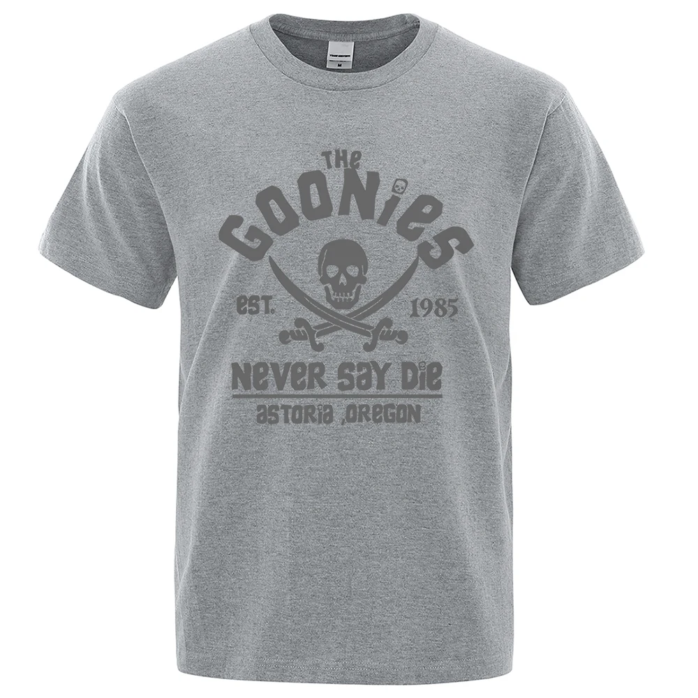 Goonies Never Say Die Astoroa Oregon T-Shirt Men Women Oversize Cotton Tee Clothing Summer O-Neck Tops Casual Loose Soft T Shirt