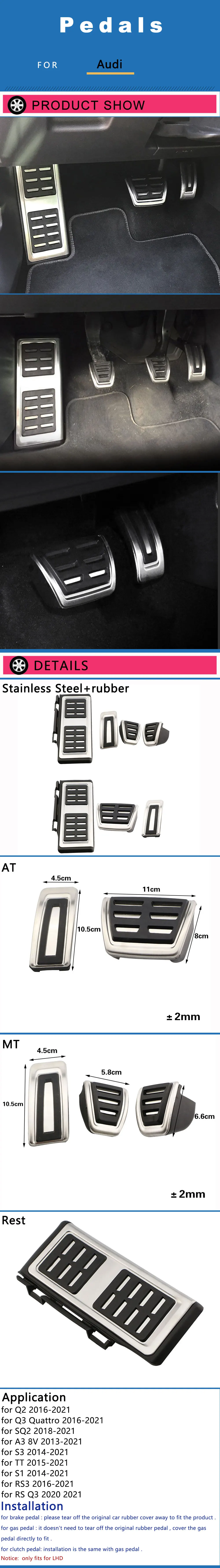 Car Pedals for Audi A3 8V Q2 Q3 SQ2 S1 S3 RS3 RS Q3 TT LHD Accelerator Gas Brake Clutch Rest Pedal Cover Kit Accessories