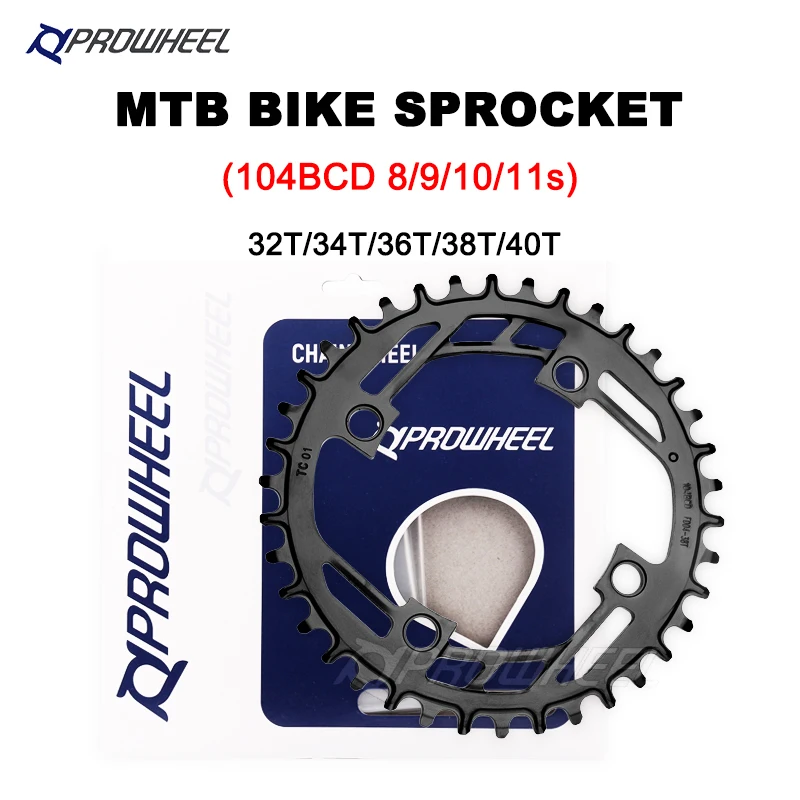 PROWHEEL Mountain Bicycle Narrow Wide Chainring 32T 34T 36T 38T 40T Chain Wheel 104BCD MTB Bike Sprocket Tooth Plate Crank Parts