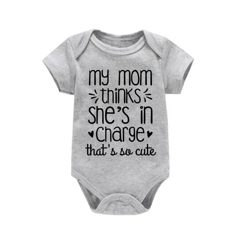 Newborn Baby Boy Girl Clothes My Mom Thinks She Is in Charge That's So Cute Funny Letter Printed Infant Rompers Baby Outfits