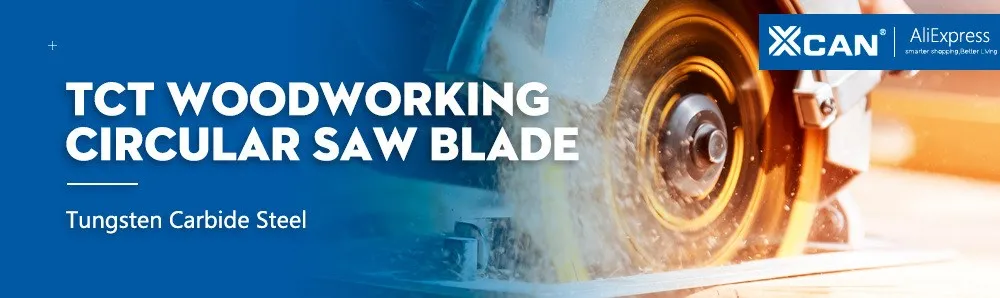 XCAN Saw Blade 1pc 4'' 6'' 7'' 8'' Wood Saw Blade 30/40/60T Circular Cutting Disc For Cutting Wood TCT Saw Disc