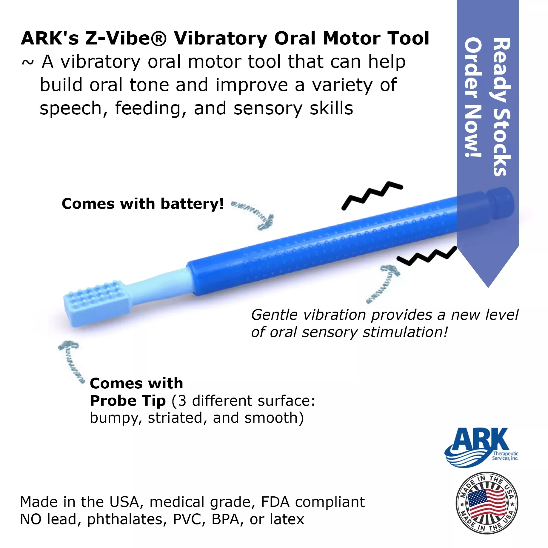 ARK Z Vibe Vibratory Oral Motor Tool Build Oral Tone Jaw Strength Improve Speech Delay And Feeding Therapy