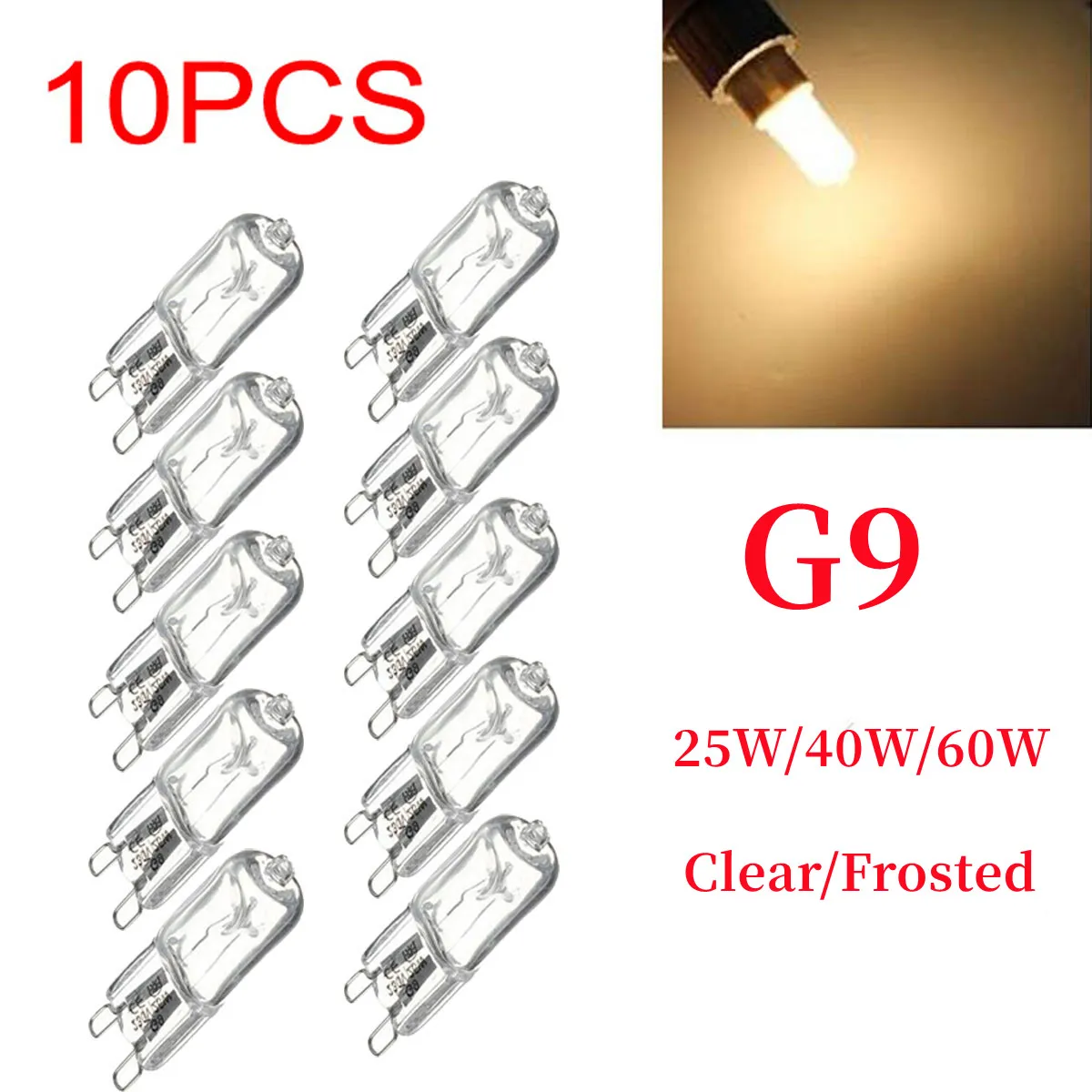 10pcs G9 AC 200-240V 25W 40W 60W Portable Warm Light Halogen Bulb Light Lamp 2700K Globe Capsule Clear Bulbs 2 Pin Base