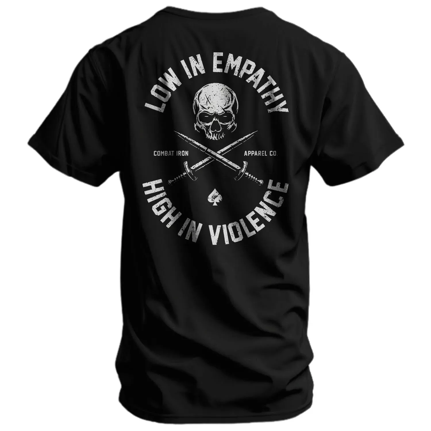 Low in Empathy High in Violence Men's T-Shirt - Combat Iron Military T-shirt - Suitable for Sports Wear Pure Cotton