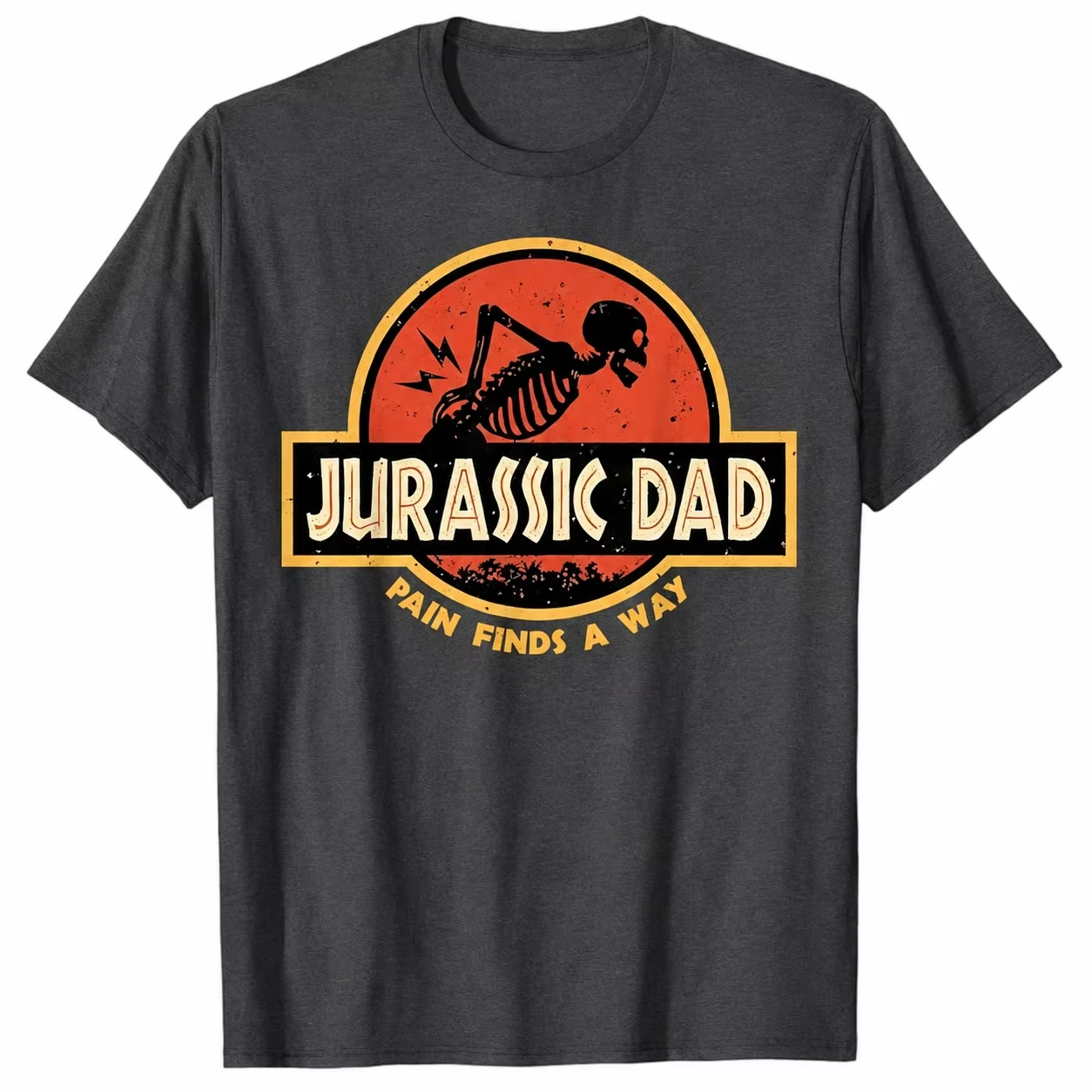 Jurassic Dad Pain Finds A Way Funny Sarcastic Skeleton T-Shirt Prehistoric Dad Joke T-shirt Men's Clothing Summer T Shirt Y2k