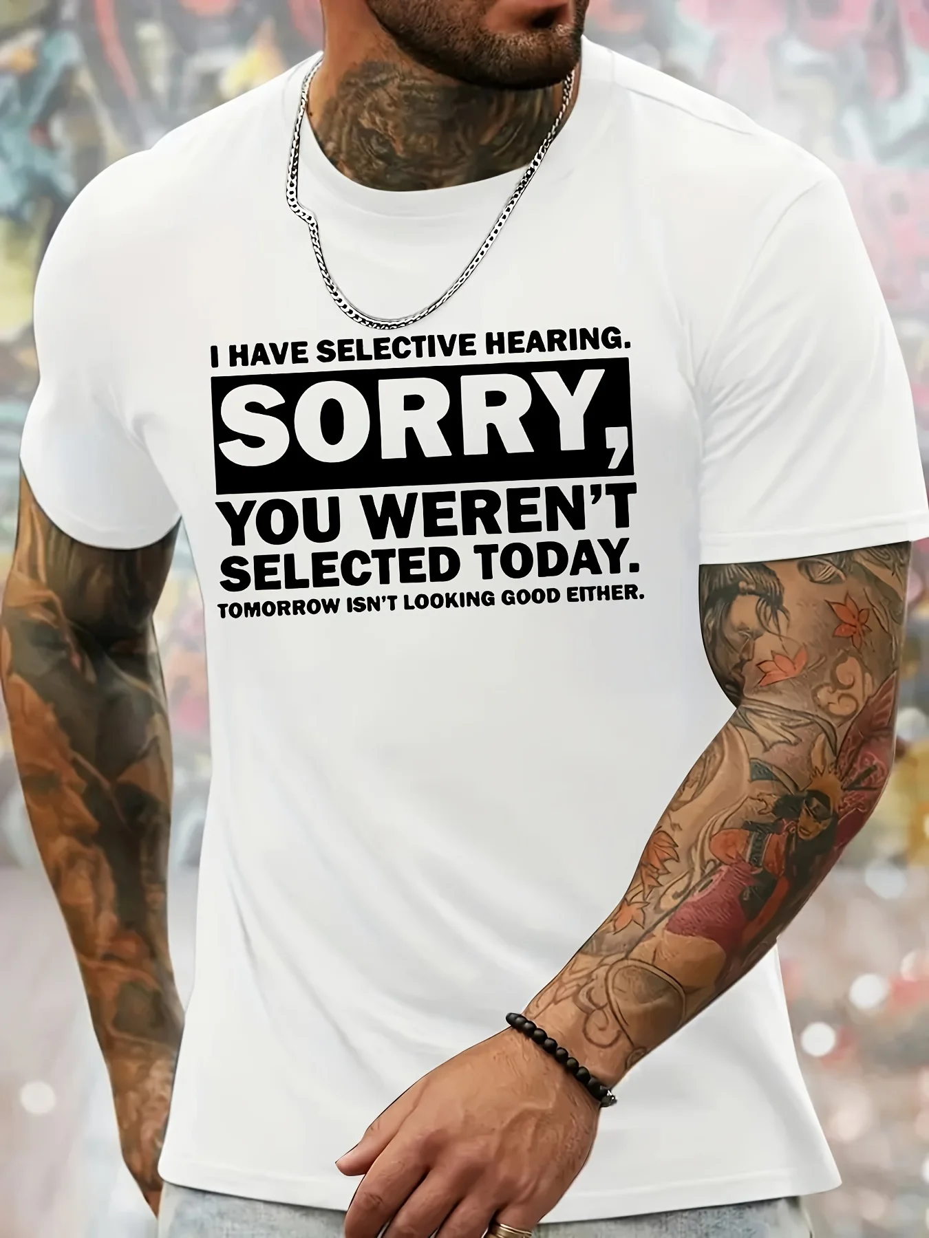 Men's 'I Have Selective Hearing, Sorry You Were Not Selected Today' Pattern T-Shirt - Casual Crew Neck Stretch Fabric T-Shirt, Machine Washable - MBDMBD Summer Fashion