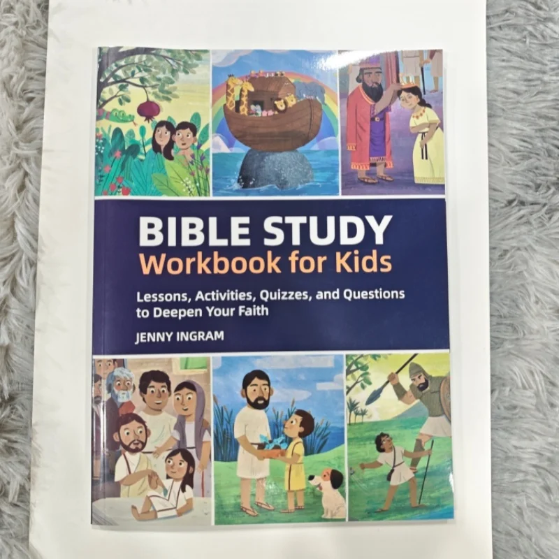 Bible Study Workbook for Kids: A Complete Resource with Lessons, Interactive Activities Quizzes Questions To Build Faith book