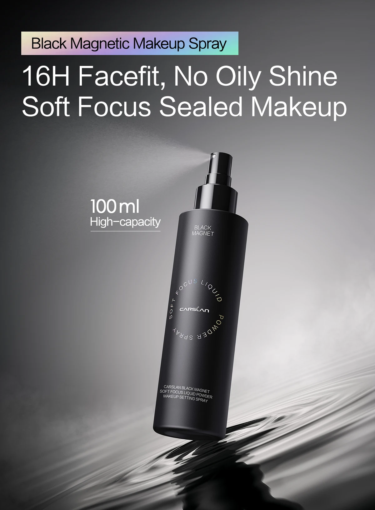 CARSLAN Black Magnet Liquid Powder Setting Spray Longlasting Oil Control Waterproof Sweatproof Makeup Setting Spray 150ml