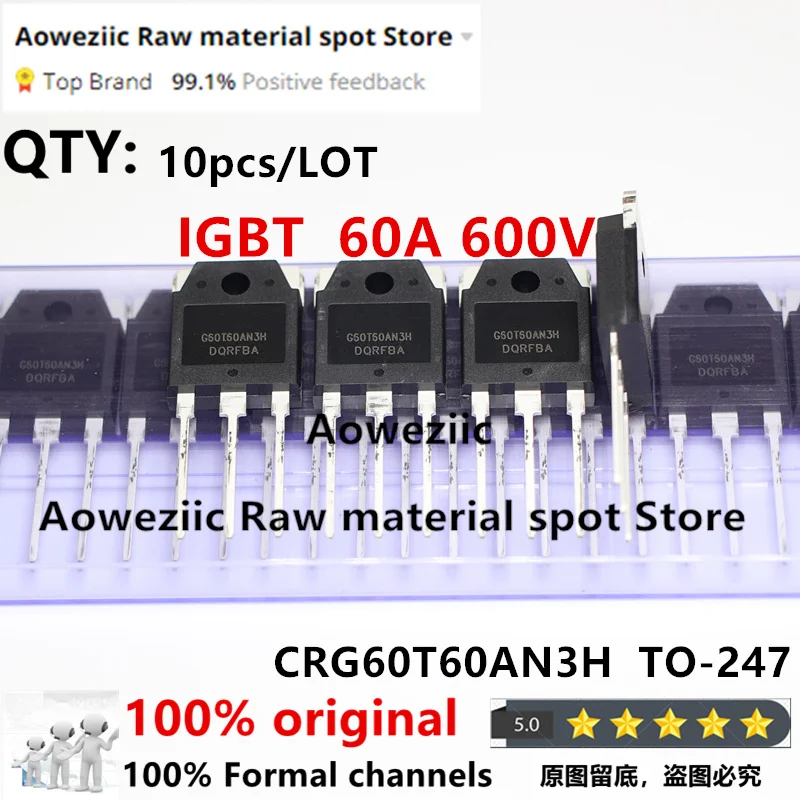 Aoweziic 2022+ 100% New Original CRG40T60AN3H G40T60AN3H 40T60 CRG60T60AN3H G60T60AN3H 60T60 TO-247 IGBT Tube 40V 60V 600V
