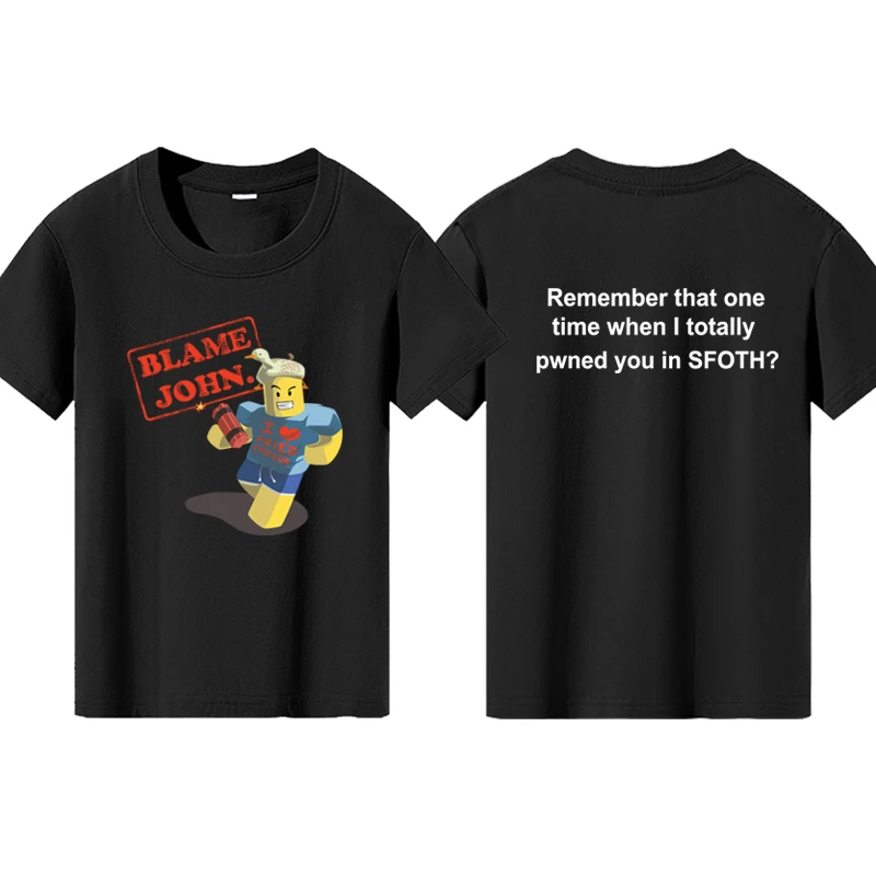Blame John Printed Teenage Tops T-shirt Boys Girls Summer Casual Funny Fashion O-Neck Short Sleeve Children Colorful Clothing