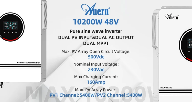 Anern 4200W 6200W Hybrid Inverter 24v Mppt on Grid Off Grid Inverter 48v 230V PV Input Max 500vdc MPPT 120A Charger