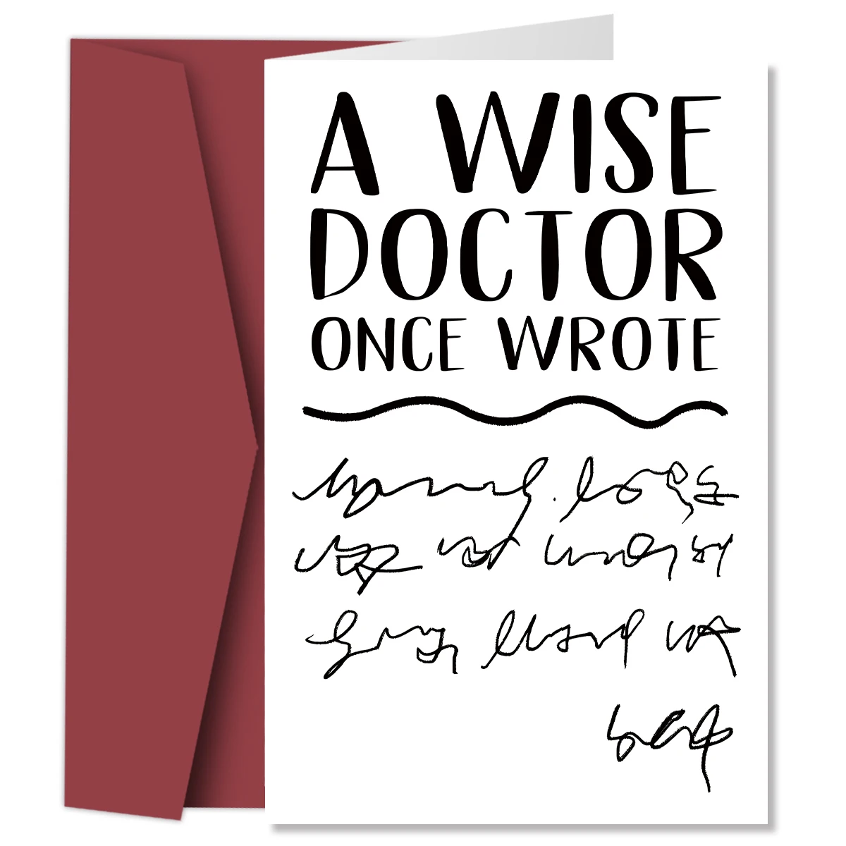 1PC Doctorate Degree Greeting Card,Funny Phd Graduation Thank You Card,Jokey Doctor's Handwriting Card,A Wise Doctor Once Wrote