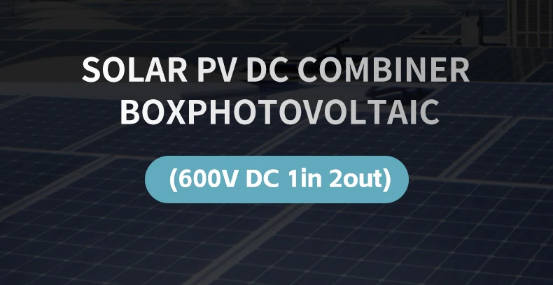 Solar Photovoltaic PV Combiner Box With Lightning Protection 2 Input 1 out DC 600V Fuse MCB SPD Waterproof Box IP65 Wholesale