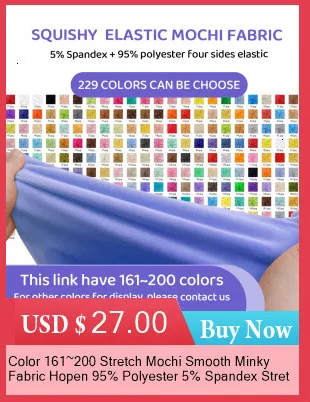 Color 121~160 Stretch Mochi Smooth Minky Fabric Hopen 95% Polyester 5% Spandex Stretch 4 Side Plush Fabric For Diy Sewing Toy