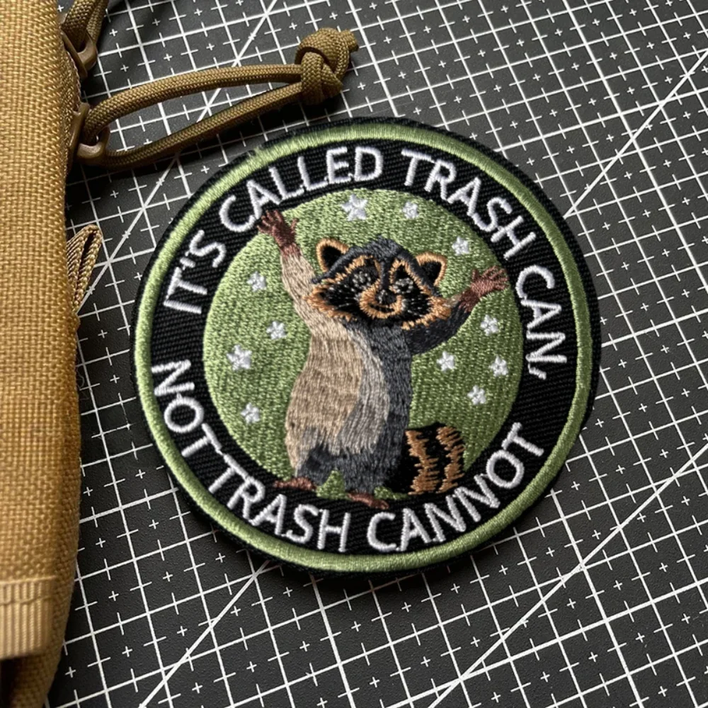 It's Called Trash Can, Not Trash Cannot Tactical Patch Embroidery Hook&Loop Patches Military Morale Badge Backpack Stickers