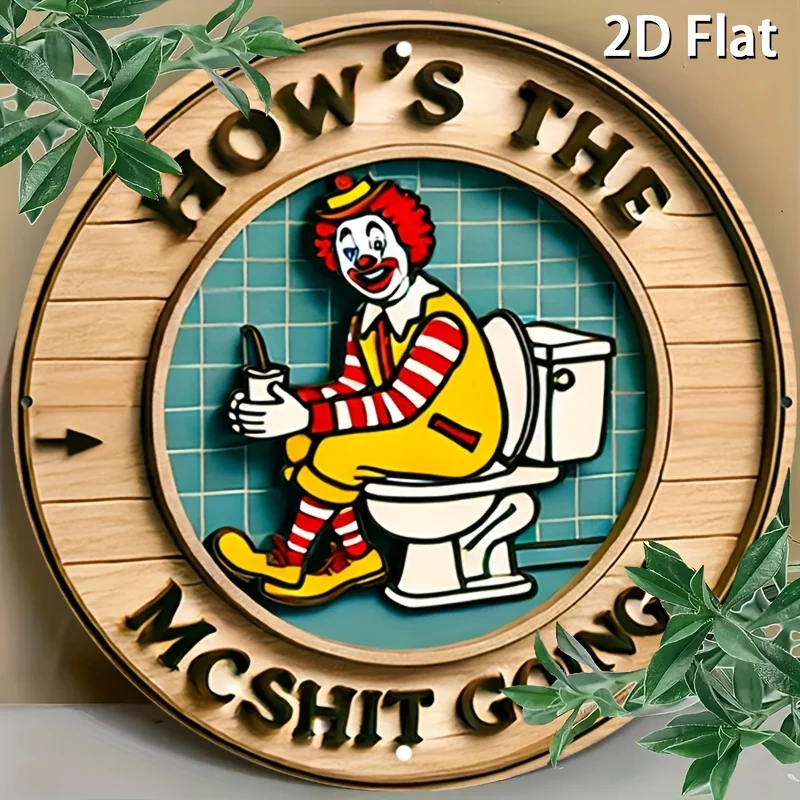 Vintage Clown iron Wall Art Sign - "How'S the Mcshit Going?" Retro Metal iron Decor, Rustic Round Wall Decoration for Home