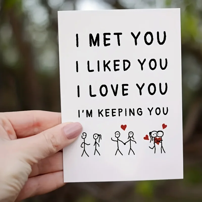 1 PC I Met You, I Like You, I Love You, I Am Keeping You Greeting Cards, Love Relationship Greeting Cards Gifts, First Together