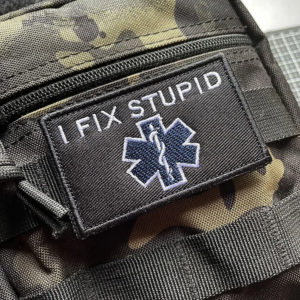 I FIX STUPID Embroidery Patches on Clothes Military Armband Hook and Loop Tactical Morale Badges on Backpack Applique