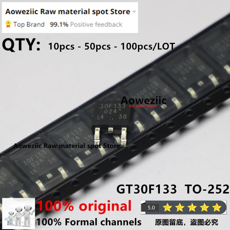 Aoweziic 100% New Imported Original GT30F133 30F133 TO-252 LCD Smart Board Commonly Used