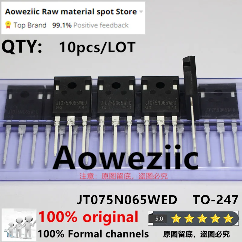 Aoweziic 2022+ 100% New Imported Original JT075N065WED JTO75N065WED TO-247 IGBT Single Pipe 75A 650V