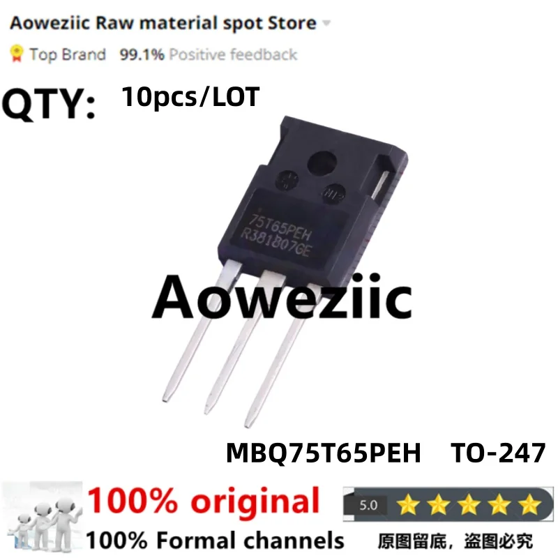 Aoweziic 2026+ 100% New Imported Original MBQ75T65PEH 75T65PEH 75T65 TO-247 IGBT 75A 650V