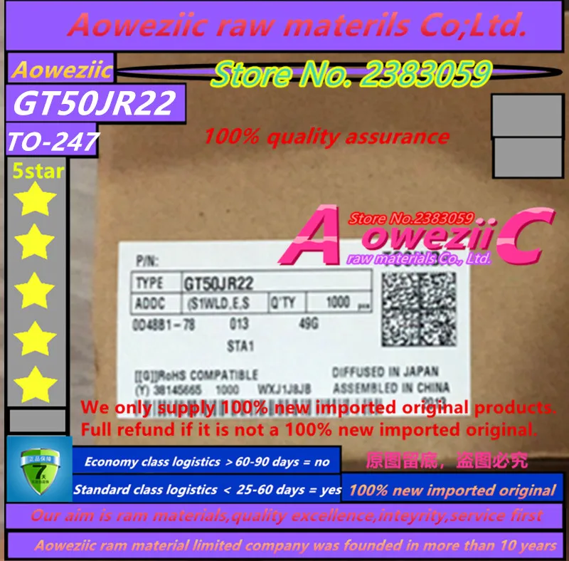 Aoweziic 2025+ 100% New Imported Original GT50JR22 50JR22 TO-247 IGBT Power Transistor 50A 600V
