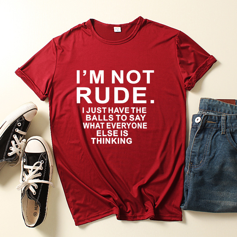 I'm Not Rude Letter Print Women T Shirt Short Sleeve O Neck Loose Women Tshirt Ladies Tee Shirt Tops Clothes Camisetas Mujer