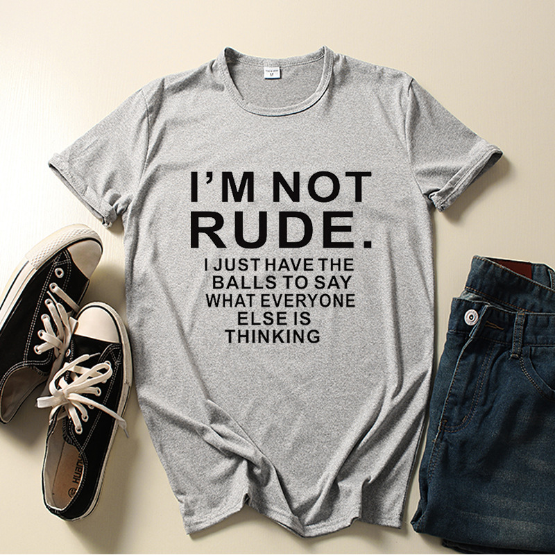 I'm Not Rude Letter Print Women T Shirt Short Sleeve O Neck Loose Women Tshirt Ladies Tee Shirt Tops Clothes Camisetas Mujer