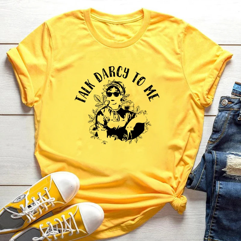 Cool Austen Talk Darcy To Me T-Shirt Funny Jane Austen Shirt Pemberley Derbyshire Pride and Prejudice Shirts Bookish Gift