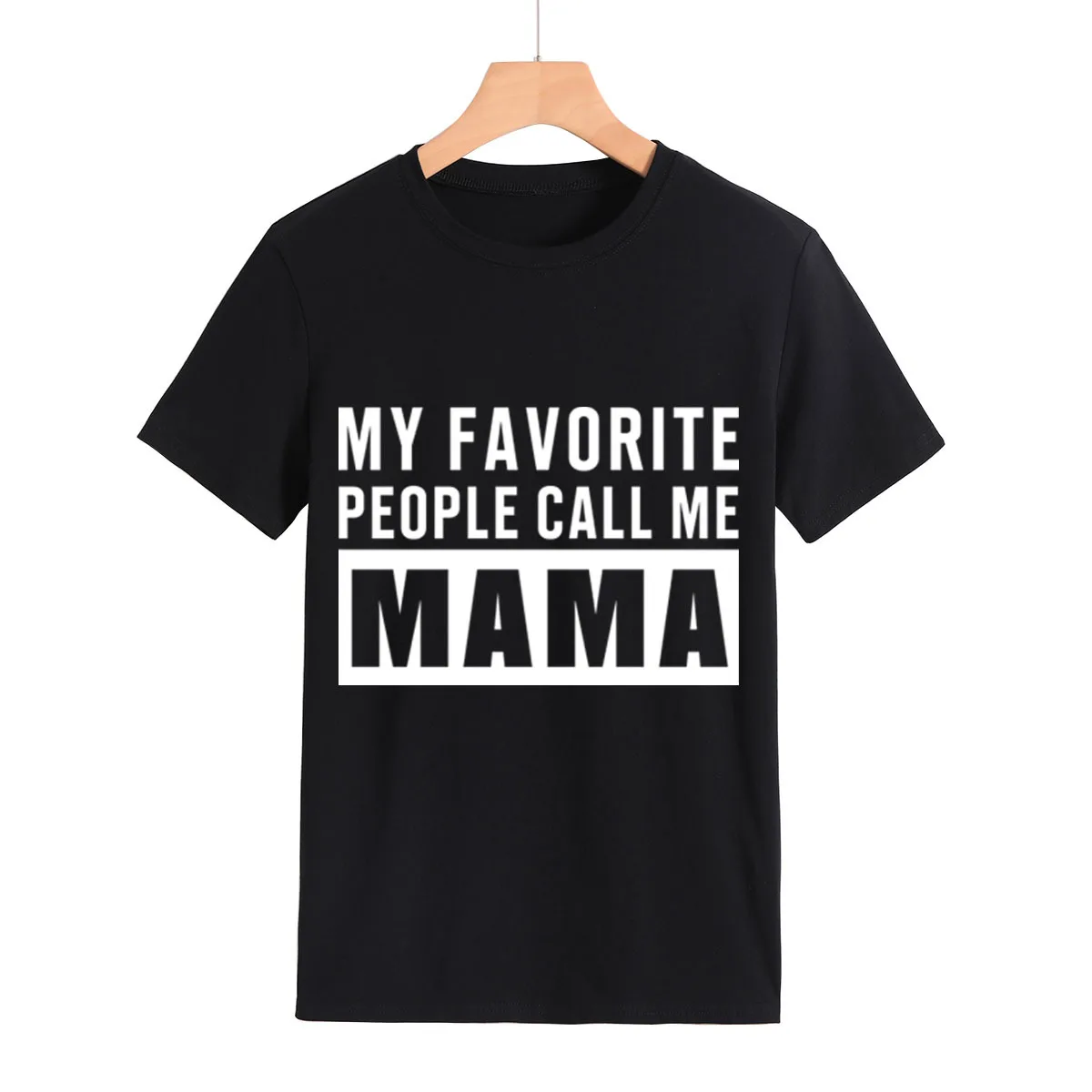 MY FAVORITE PEOPLE Call Me Mama Print Women T Shirt Short Sleeve O Neck Loose Women Tshirt Ladies Tee Shirt Tops Camisetas Mujer