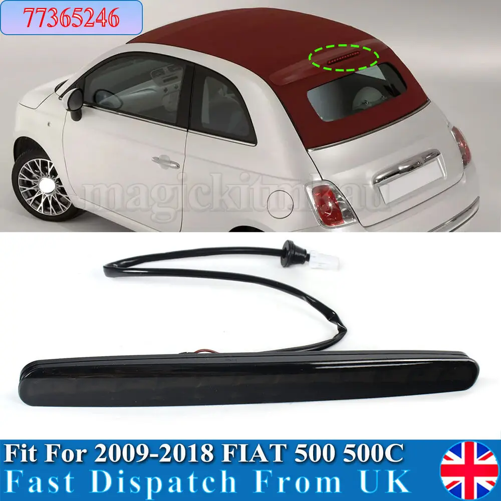 For FIAT 500C Tail Light Brake Lamp Diesel Petrol Convertible 2009-2018 Convertible Red Third LED Tail Stop Brake Light 77365246