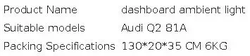 Original Q2 81A Multi-color Ambient Light Dashboard Ambient Light Car Interior Atmosphere Light
