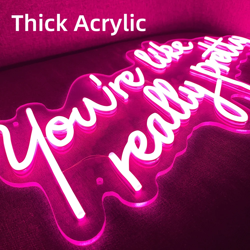 60cm Neon Sign Large Neon LED Sign You Are Like Really Pretty Neon Light Sign Custom Room Decor Wall Art Girl Bedroom Decor pink
