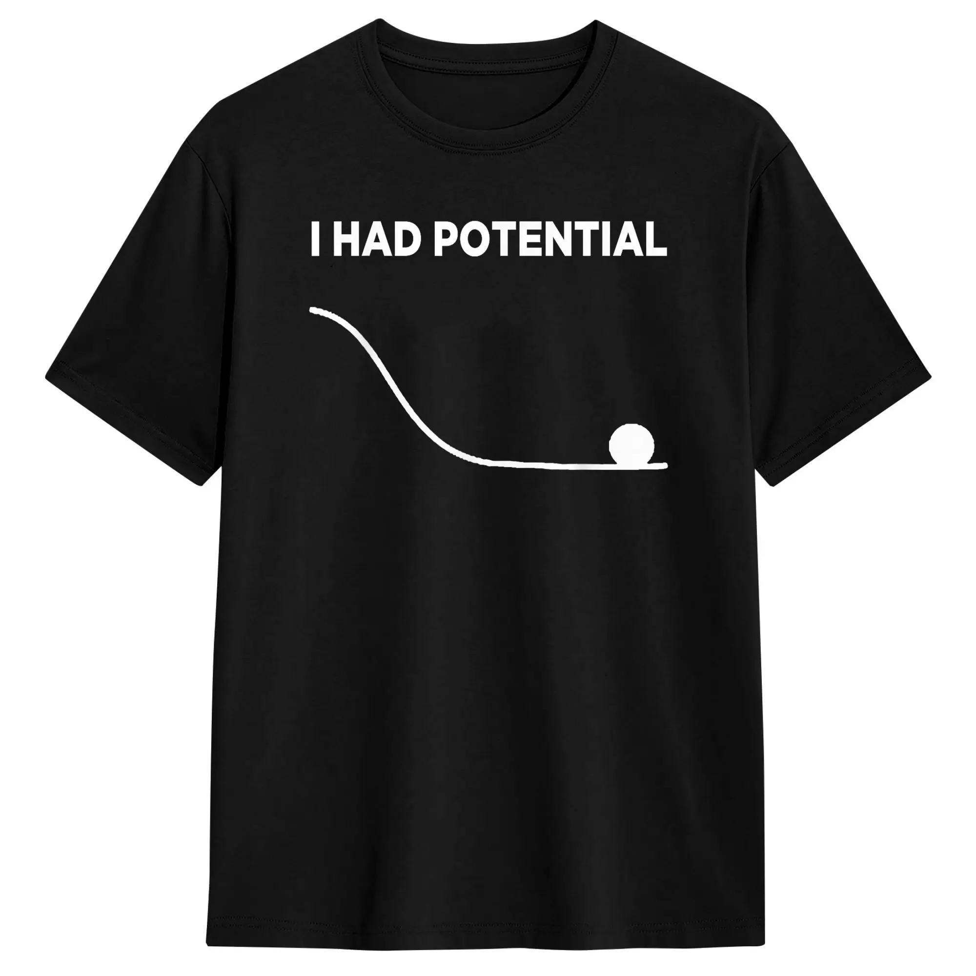 I Had Potential T Shirt Man Vintage T Shirts Summer O-Neck Hip Hop Tees Design Oversized Clothes