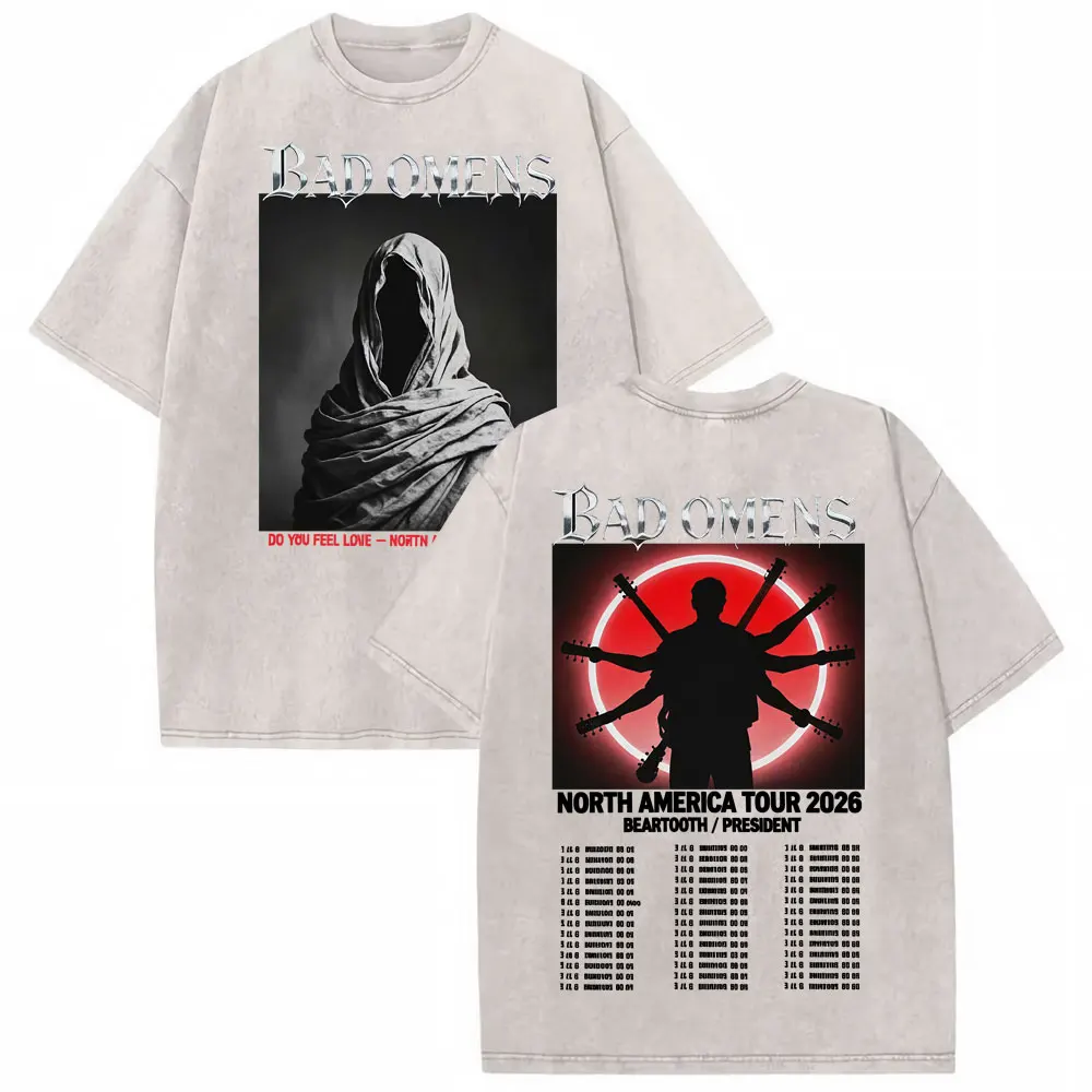 Bad Omens Do You Feel Love Tour 2026 Vintage Washed T Shirt Gothic Rock Band Concert Tshirts Men Women Fashion Oversized T-shirt