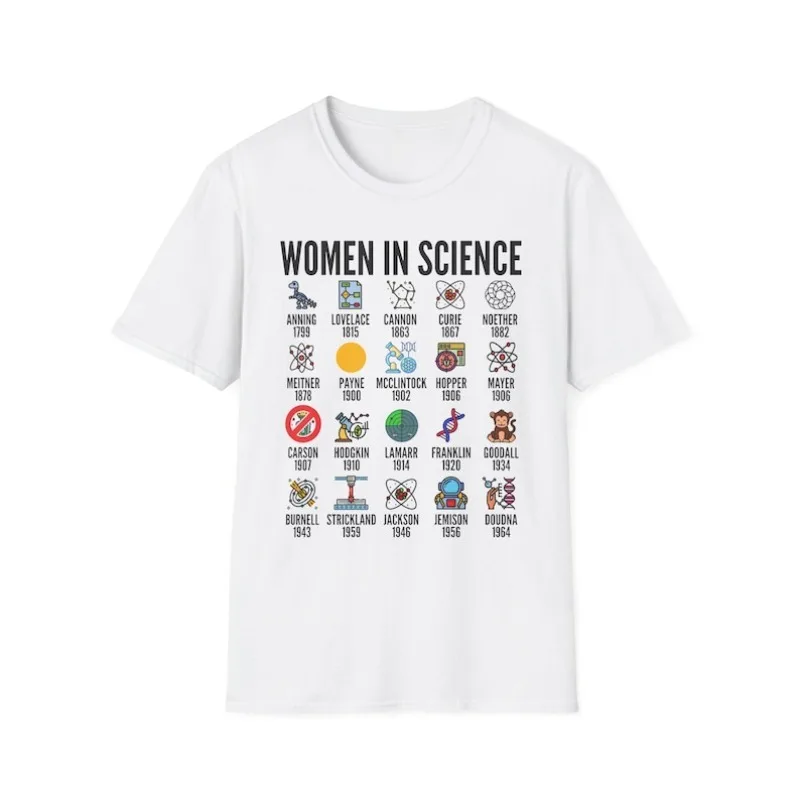 Inspirational Women in Science T-Shirt STEM Gift Science Advocate Tops STEM Learning Casual Cotton Tee Summer Cool Women Clothes