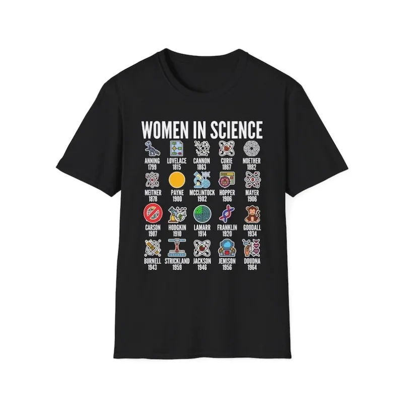 Inspirational Women in Science T-Shirt STEM Gift Science Advocate Tops STEM Learning Casual Cotton Tee Summer Cool Women Clothes