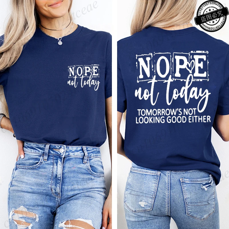 T-Shirt with Nope Not Today Letter Print Design Women'S Summer Casual Short Sleeve Aesthetic Clothes Streetwear Summer Top Tees