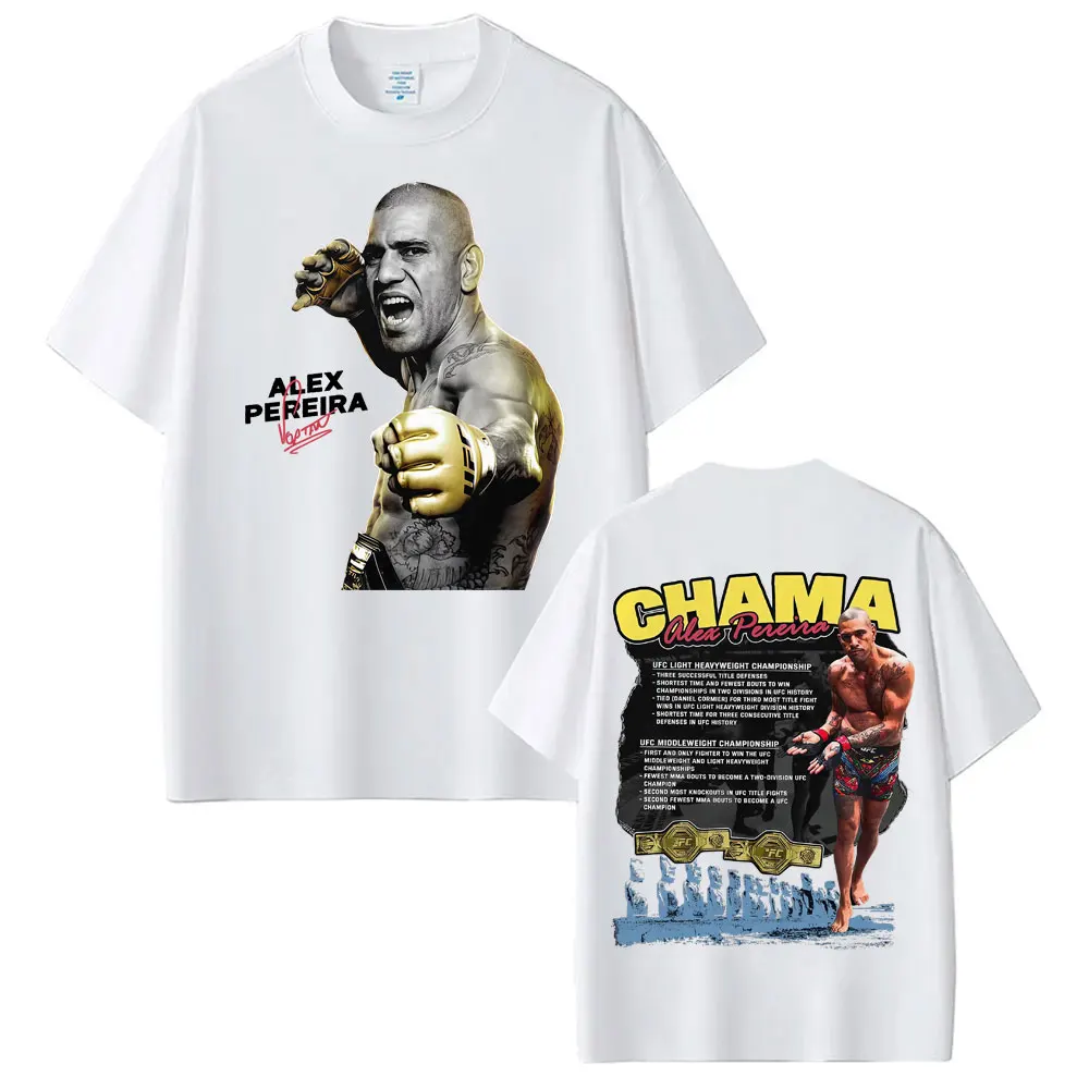 Limited Chama Alex Pereira Double Sided Print T Shirts Men Women Harajuku Violence Aesthetic T-shirts Gothic 100% Cotton T Shirt