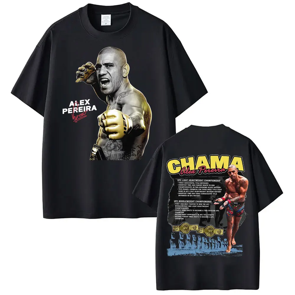 Limited Chama Alex Pereira Double Sided Print T Shirts Men Women Harajuku Violence Aesthetic T-shirts Gothic 100% Cotton T Shirt
