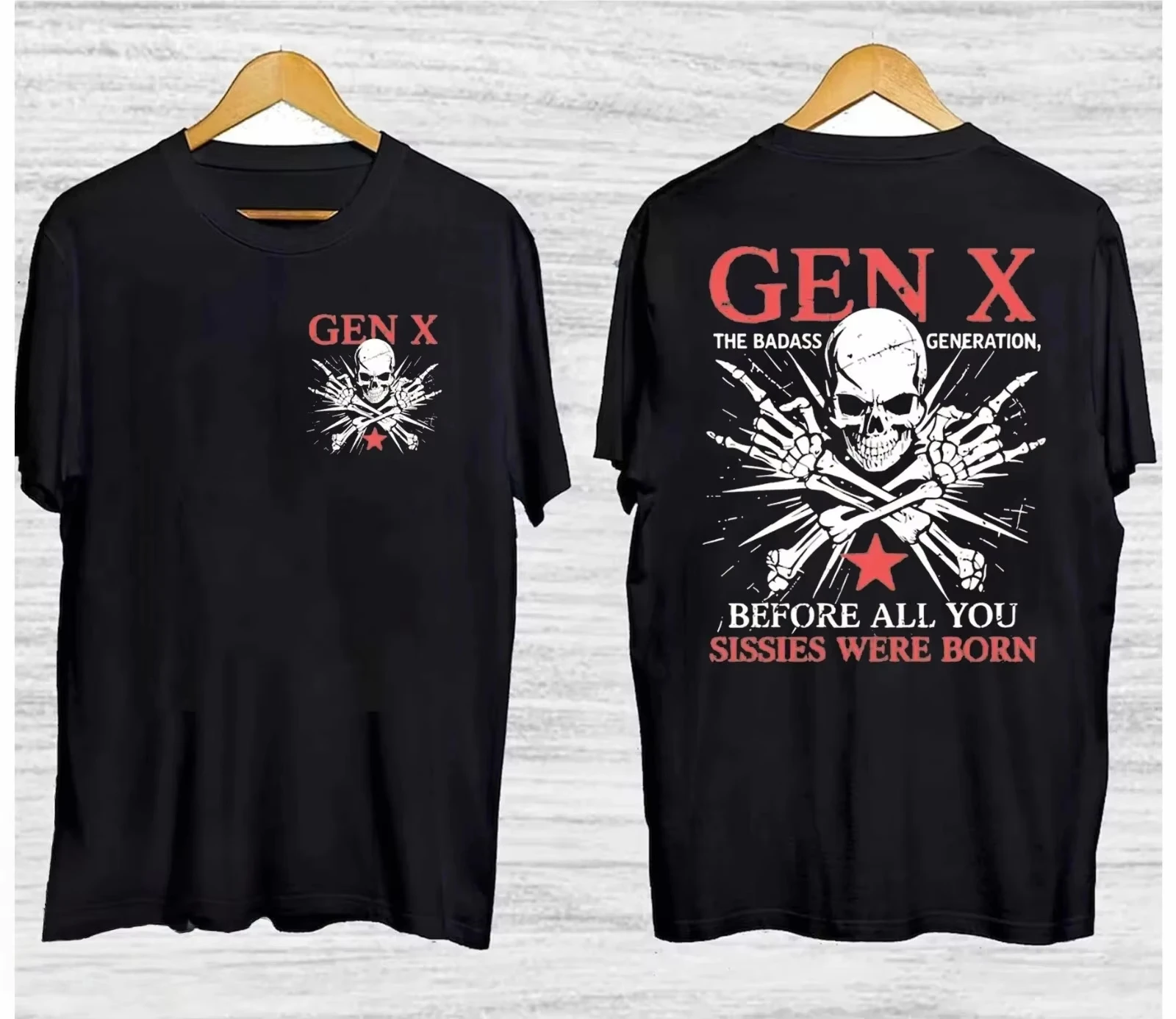 Retro X Generation Before All You Sissie Shirt The Badass Generation X Shirt Graphic Short Sleeve Shirt Unisex Men 2026 Summer