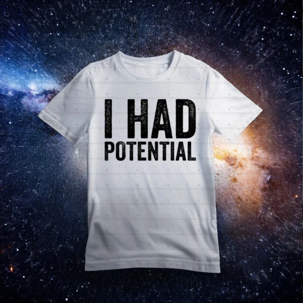 NEW Project Hail Mary - I Had Potential Graphic CAT Men T-Shirt Cotton Unisex O-Neck T-Shirt Men's Women Sweatshirt Men Hoodies