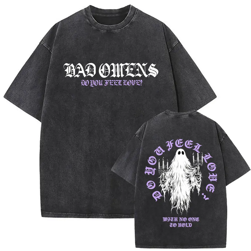 Washed Vintage Bad Omens Do You Feel Love Tour 2026 Graphic T Shirt Men Women Clothing Retro Rock Gothic Metal Street T-shirts