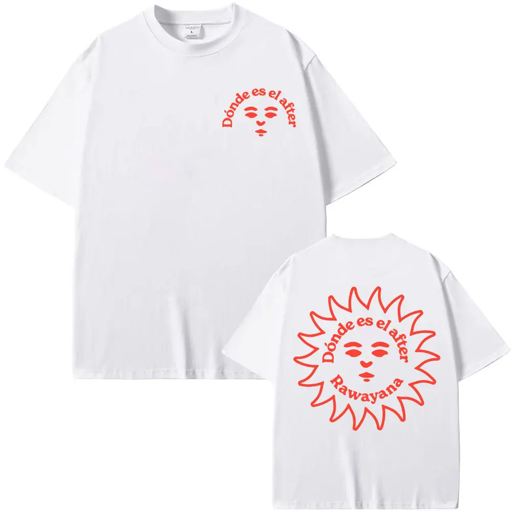 Rawayana Donde Es El After Album Print T-shirts Men's Clothes Fashion Hip Hop T Shirt High Quality Casual Short Sleeves T Shirts