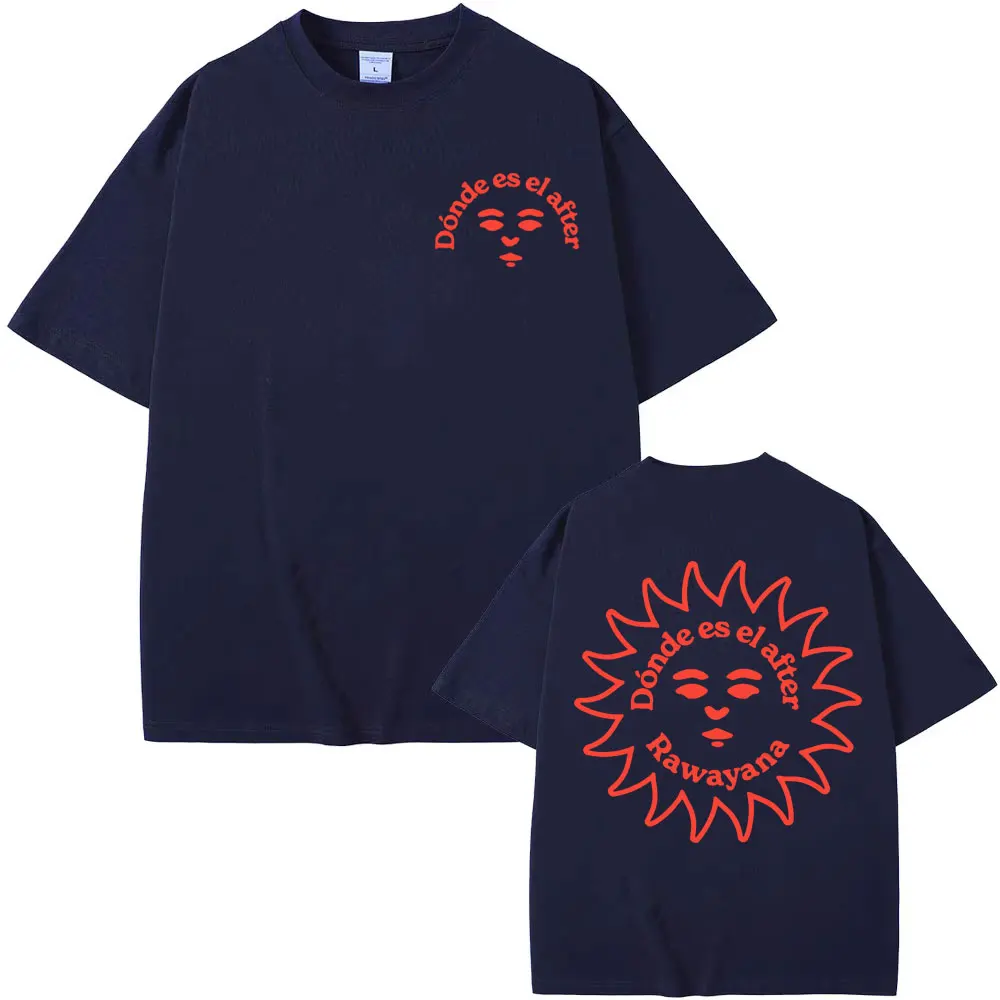 Rawayana Donde Es El After Album Print T-shirts Men's Clothes Fashion Hip Hop T Shirt High Quality Casual Short Sleeves T Shirts