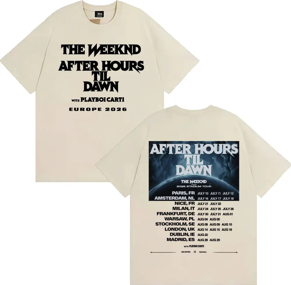 The Weeknd After Hours Til Dawn Europe 2026 Stadium Tour T-shirts Men Women Fashion Hip Hop Oversized Cotton T Shirts Streetwear